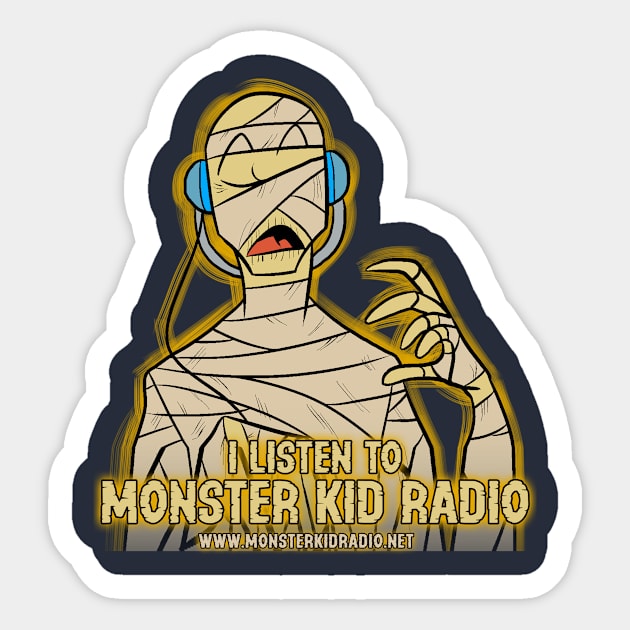 Listen to Monster Kid Radio - Mummy Sticker by MonsterKidRadio